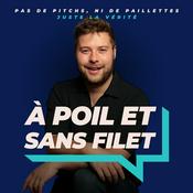 Podcast A Poil et Sans Filet