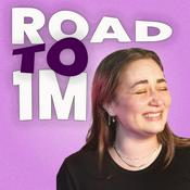 Podcast Road to 1 Million
